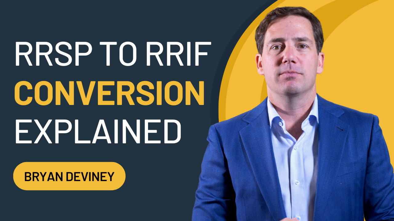 RRSP to RRIF Conversion Explained